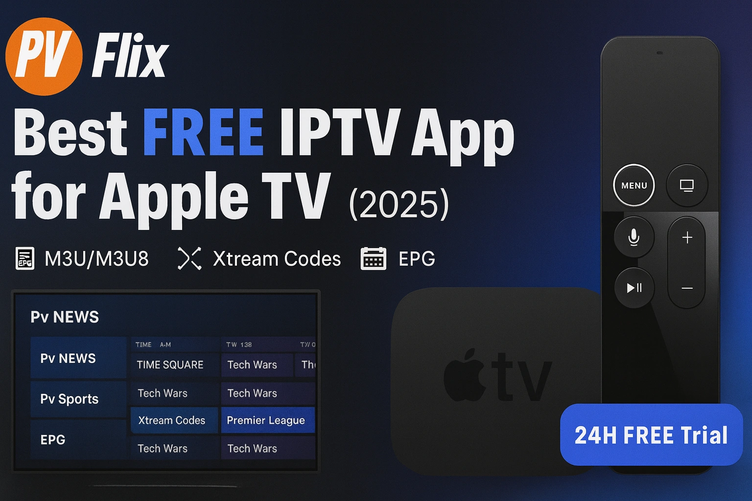 Best Free IPTV App for Apple TV